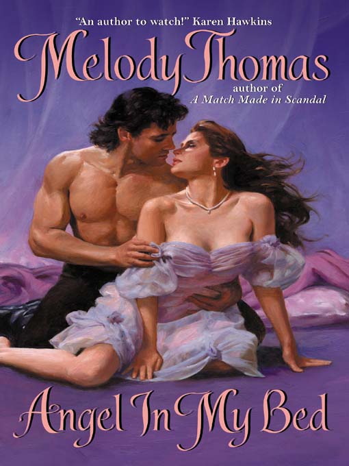 Title details for Angel In My Bed by Melody Thomas - Available